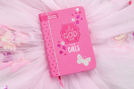 A Little God Time for Girls - Devotional