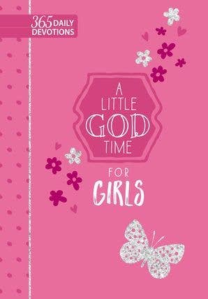 A Little God Time for Girls - Devotional
